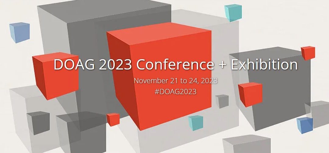 November 21-24, 2023 | DOAG 2023 Conference + Exhibition